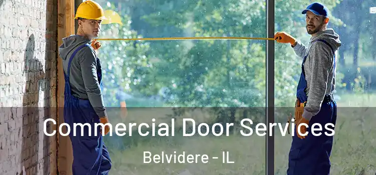 Commercial Door Services Belvidere - IL